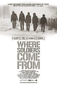Where Soldiers Come From 2011 streaming