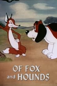 Of Fox and Hounds series tv