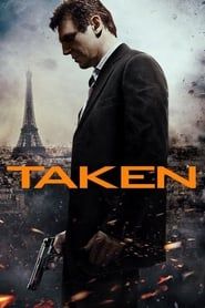 Voir Taken (2008) en streaming