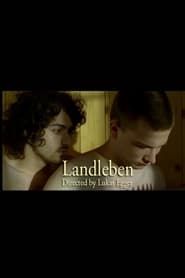 Landleben (2007)