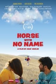 Horse with No Name series tv