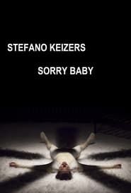 Stefano Keizers: Sorry Baby series tv