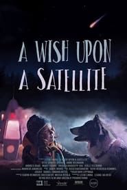 A Wish Upon A Satellite-hd