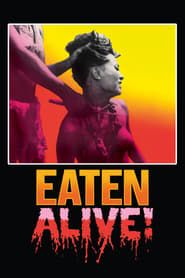 Eaten Alive! series tv
