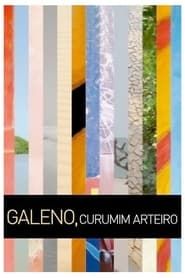 Galeno, Curumim Arteiro (2010)
