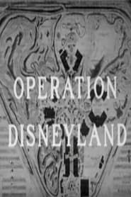 Operation Disneyland series tv