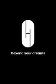 Image Beyond Your Dreams