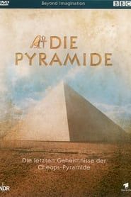 Die Pyramide: Ein Weltwunder entsteht series tv