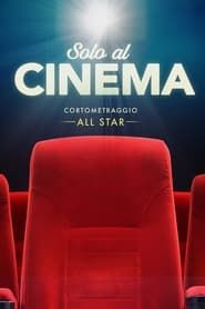All Star - Ritorno al cinema (2021)
