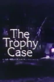 The Trophy Case series tv