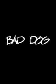 Bad Dog-hd