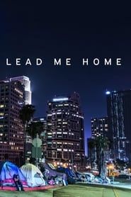 Lead Me Home series tv