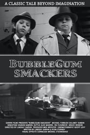 Bubblegum Smackers series tv