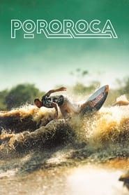 Pororoca: Surfing the Amazon (2003)