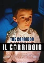 The Corridor (2002)