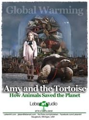 Image Amy and the Tortoise - How Animals Saved the Planet