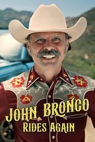 John Bronco Rides Again series tv