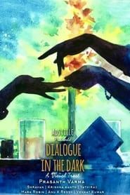 Dialogue in the Dark (2016)