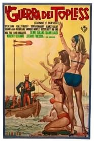 La guerra dei topless - Donne e diavoli 1964 streaming