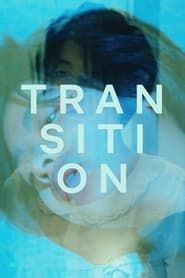 Transition (2019)