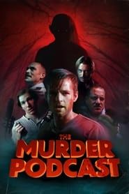 The Murder Podcast series tv