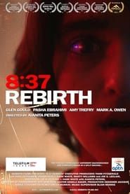 8:37 Rebirth (2021)