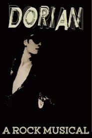 Dorian: A Rock Musical series tv