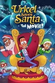 Urkel Saves Santa: The Movie! series tv