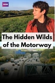 Image The Hidden Wilds of the Motorway 2020