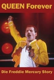 Queen Forever – Die Freddie Mercury Story series tv