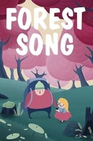 Forest Song series tv