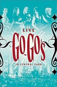 watch The Go-Go's - Live in Central Park