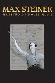Image Max Steiner: Maestro of Movie Music