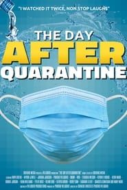 watch The Day After Quarantine
