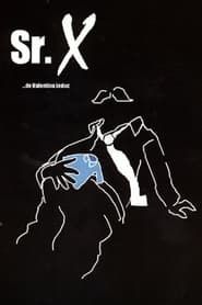 Sr. X (2000)