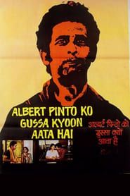 Albert Pinto Ko Gussa Kyoon Aata Hai 1980 streaming