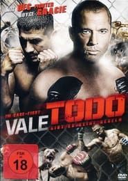 watch Vale todo: Anything goes