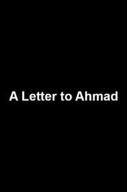 A Letter to Ahmad series tv