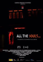 All the Souls... series tv