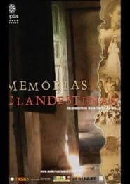 Memórias Clandestinas (2008)