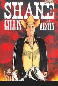 Shane Gillis: Live in Austin (2021)