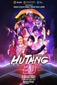 watch Hutang 2D