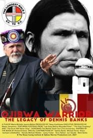 Ojibwa Warrior: The Legacy Of Dennis Banks series tv