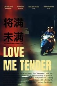 Love Me Tender series tv