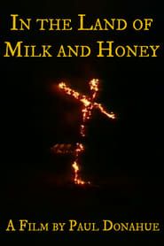 In the Land of Milk and Honey series tv