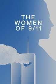 Women of 9/11: A Special Edition of 20/20 with Robin Roberts series tv