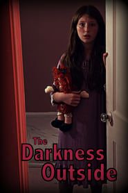 The Darkness Outside series tv