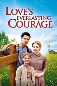 Love's Everlasting Courage series tv