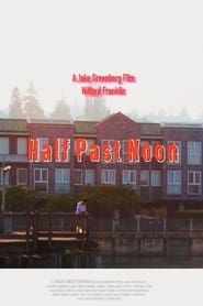 Half Past Noon series tv