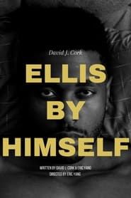 Ellis by Himself series tv